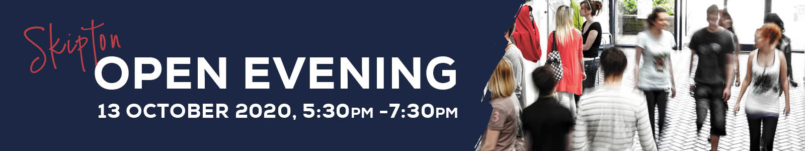 Open Evening – Skipton