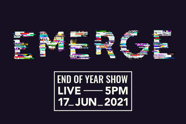End of Year Show – ‘EMERGE’ - 89427